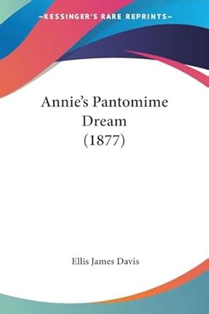 Buy Annie's Pantomime Dream (1877) Book Online at Low Prices in India ...