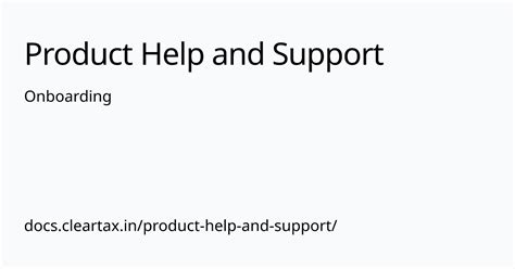 Onboarding | Product Help and Support