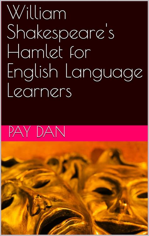 Hamlet for English Language Learners eBook : Daneshvar, Payam: Amazon ...