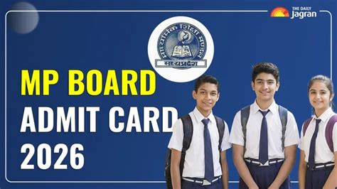MP Board Admit Card 2026: Class 10, 12 Admit Card Released at mpbse ...