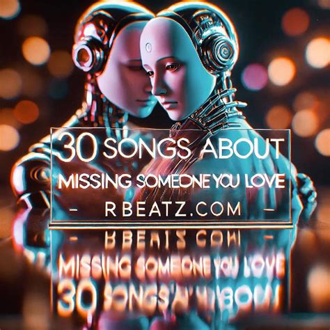 30 Songs About Missing Someone You Love|rBeatz Radio