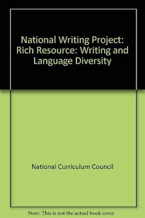 Rich Resource: Writing and Language Diversity (National Writing Project ...