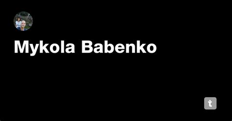 Mykola Babenko — Teletype