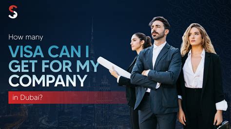 How many visas can I get for my company? | Shuraa India