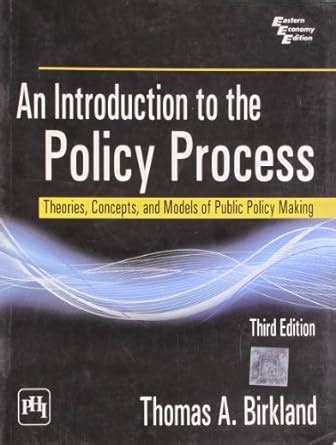 Buy An Introduction to the Policy Process: Theories, Concepts and ...