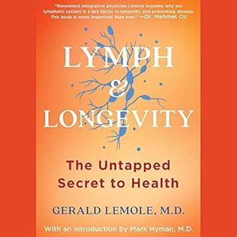 Buy Lymph & Longevity: The Untapped Secret to Health Book Online at Low ...