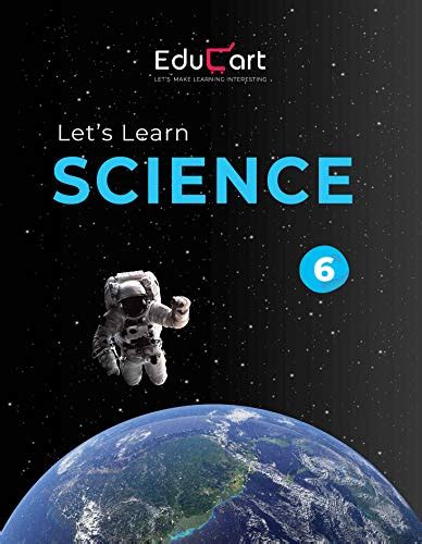 Let's Learn Science CBSE Textbook For Class 6 eBook : Education Experts ...