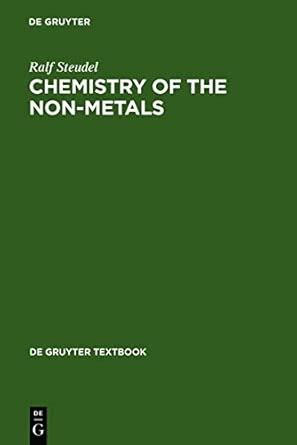 Chemistry of the Non-Metals: With an Introduction to Atomic Structure ...