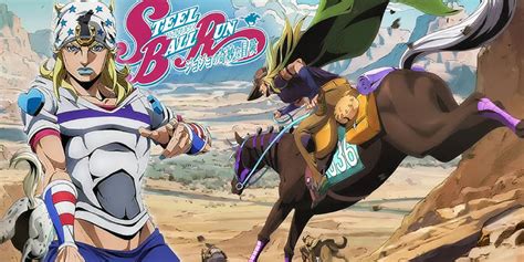 Jojo Part 7 Steel Ball Run Release Date: What To Expect