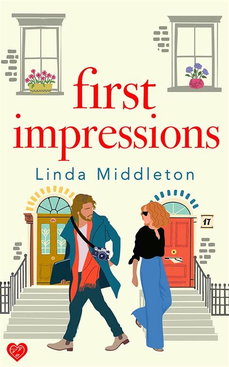First Impressions: The heart-warming romance of second chances eBook ...