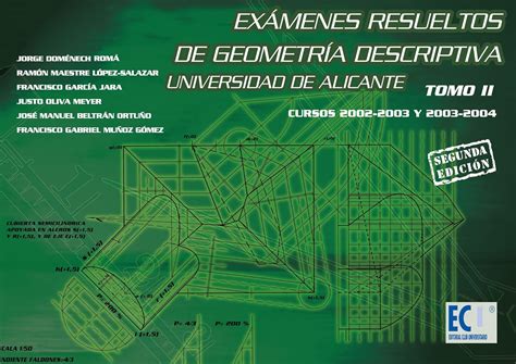 Buy Exámenes resueltos de geometría descriptiva. Universidad de ...