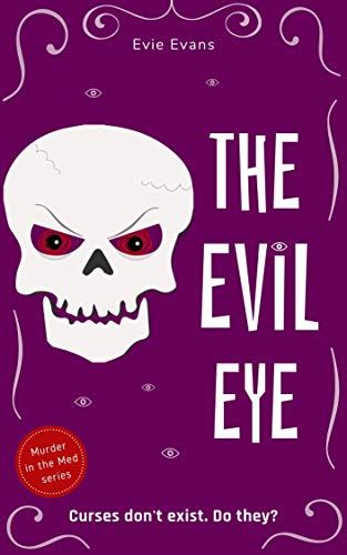 The Evil Eye (Murder in the Med Book 2) eBook : Evans, Evie: Amazon.in ...