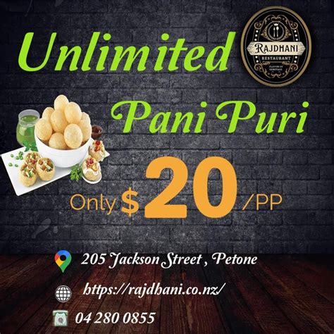 Unlimited Pani Puri Night, Rajdhani Indian Restaurant petone, Lower ...