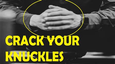 Cracking Knuckles Experiment at Xavier Mccomas blog