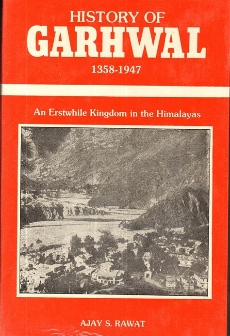 Buy History of Garhwal: 1358-1947 Erst-while Kingdom Book Online at Low ...