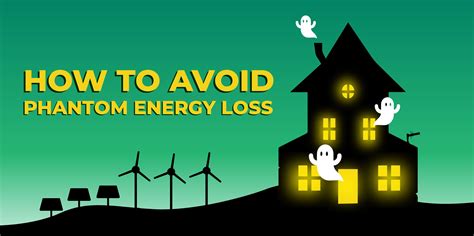 How to Avoid Phantom Energy Loss | Green Mountain Energy