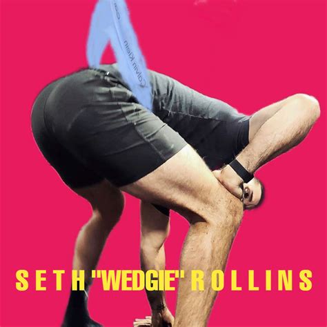 Seth Rollins' Tighty Whities Wedgie by wwecollector on DeviantArt