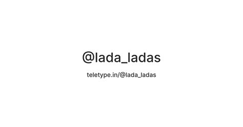 @lada_ladas — Teletype
