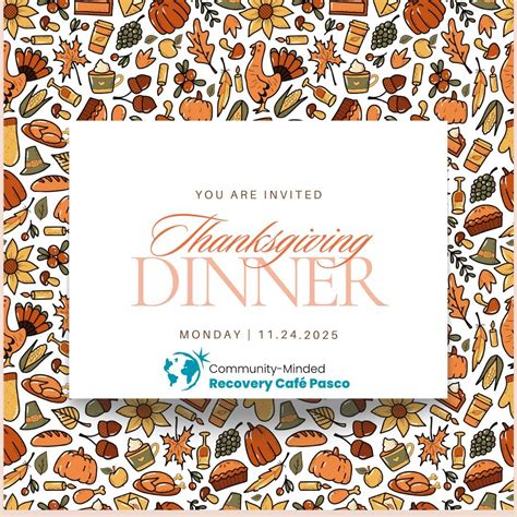 Recovery Cafe Pasco 1st Annual Thanksgiving Dinner, 1923 N. 20th Ave ...