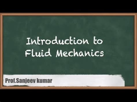 Understanding The Basics - Introduction To Fluid Mechanics In GATE ...