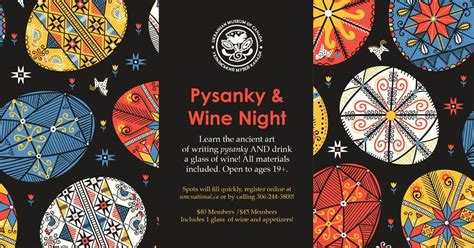 Pysanky & Wine Night: Thursday, March 14, 6:30 PM, 910 Spadina Crescent ...