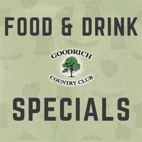 Food and Drink Specials - March - Goodrich