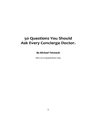 Fillable Online 50 Questions You Should Ask Every Concierge Doctor ...