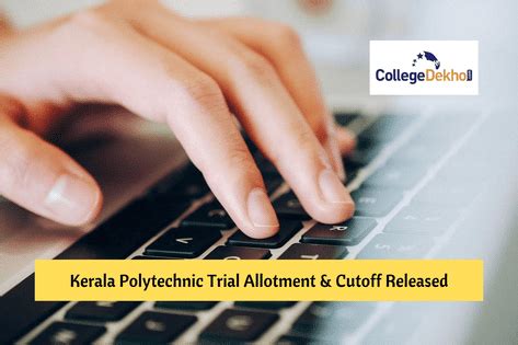 DTE Kerala Polytechnic Trial Allotment Cutoff 2022 Released: How to ...