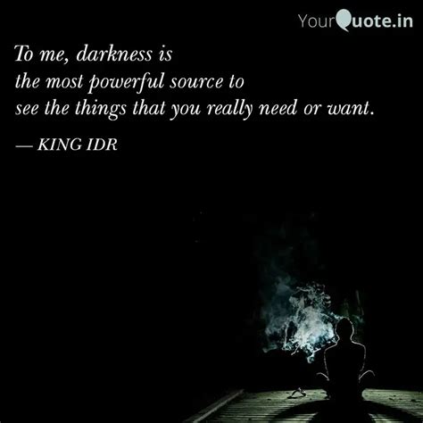 the most powerful source ... | Quotes & Writings by KING IDR | YourQuote