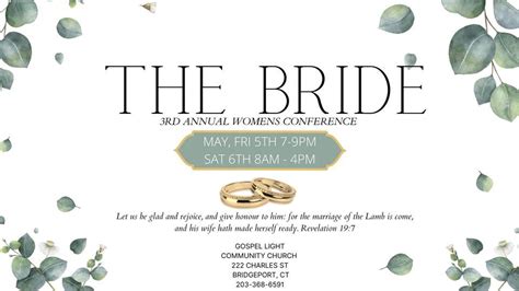 "THE BRIDE" 3rd WOMENS CONFERENCE, 222 Charles St, Bridgeport, CT 06606 ...
