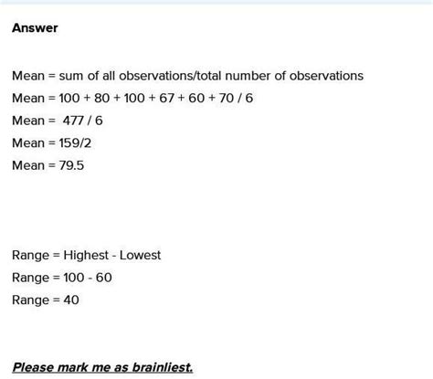Priyanka received the following scores in her Mathematics test: 100 ...