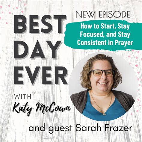 How to Start, Stay Focused, and Stay Consistent in Prayer - Katy McCown