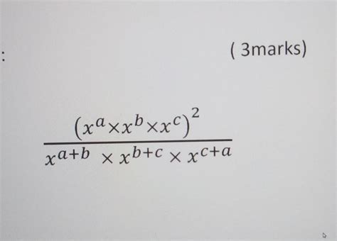 fy:( 3marks)(x@ xxbxxc)?xa+b x xb+c x xC+a Simplify the above picture ...