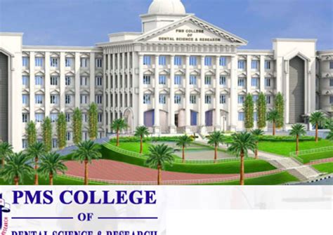 PMS College of Dental Science & Research