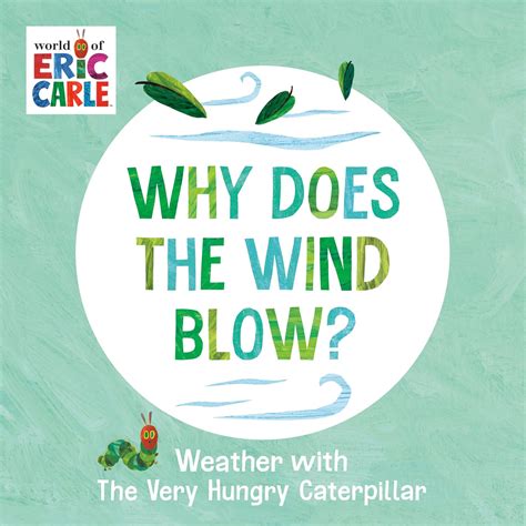 Amazon | Why Does the Wind Blow?: Weather with The Very Hungry ...