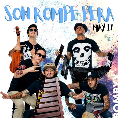 Son Rompe Pera | Tuesday, May 17th | Northampton MA Events