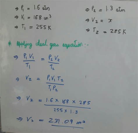A gas has an initial volume of 168 cm3 at a temperature of 255 K and a ...