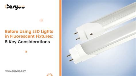 Before Using LED Lights in Fluorescent Fixtures: 5 Points to Know