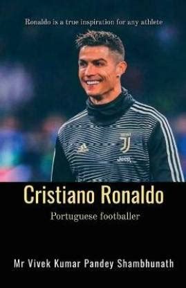 Cristiano Ronaldo: Buy Cristiano Ronaldo by Vivek MR at Low Price in ...