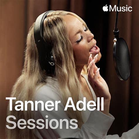 ‎Apple Music Nashville Sessions - Tanner Adell的專輯 - Apple Music