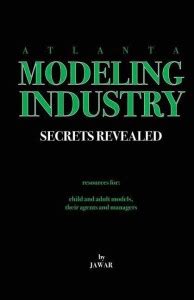 Atlanta Modeling Industry Secrets Revealed: Buy Atlanta Modeling ...