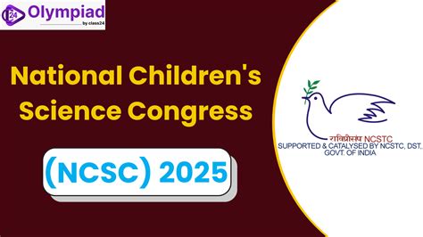 National Children's Science Congress (NCSC) 2025