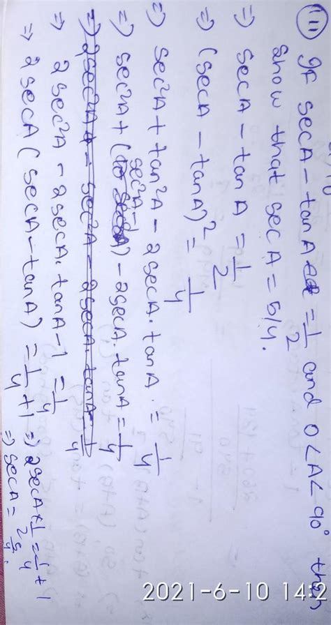 if secA -tanA=1/2 and 0