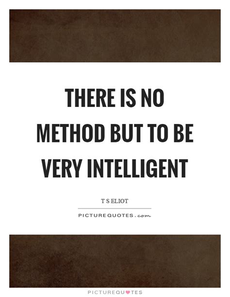 Image result for Quotes About Methods
