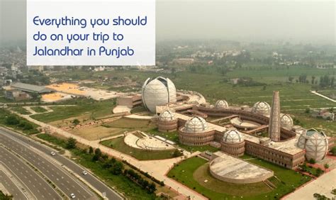 List of Everything to Do on Your Trip to Jalandhar