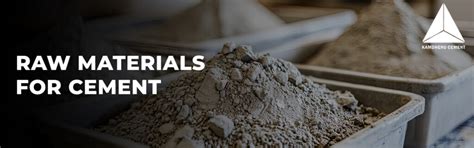 Which Raw Materials Used for Cement Manufacturing?