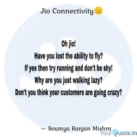Jio Connectivity😑 ... | Quotes & Writings by Soumya Ranjan Mishra ...