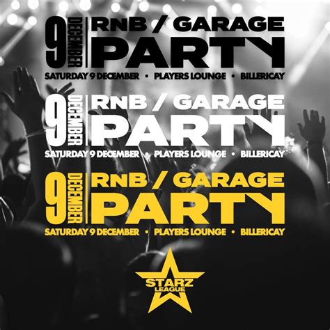 Starz League - RnB & Garage Party, Players Lounge, Billericay, 9 ...