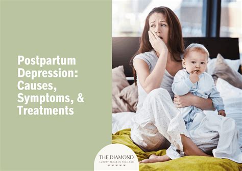 Postpartum depression: causes, symptoms, and treatments - The Diamond Rehab Thailand