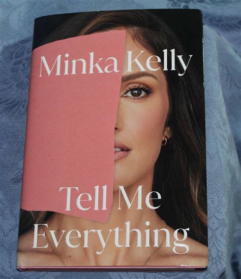 Hardcover Tell Me Everything: A Memoir by Minka Kelly Bestseller ...